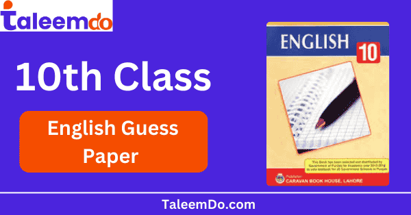 10th Class English Guess Paper