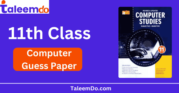 1st Year Computer Guess Paper