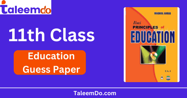 1st Year Education Guess Paper