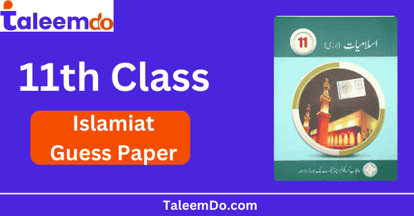 1st Year Islamiat Guess Paper